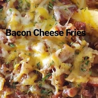 Bacon Cheese Fries